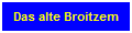 Das alte Broitzem